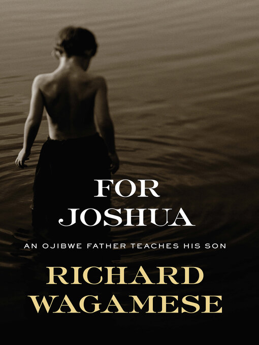 Title details for For Joshua by Richard Wagamese - Available